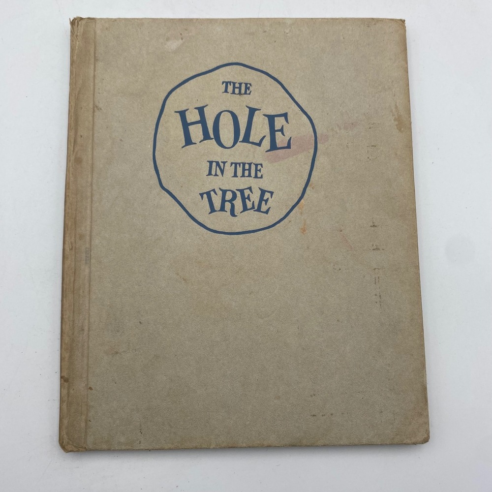 The Hole in the Tree Jean George 1961 Weekly Reader Childrens Book Club Vintage